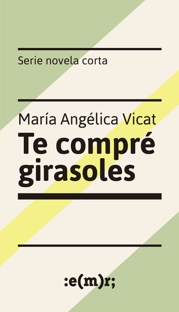 Tapa del libro Te compré girasoles